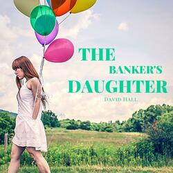 The Banker's Daughter