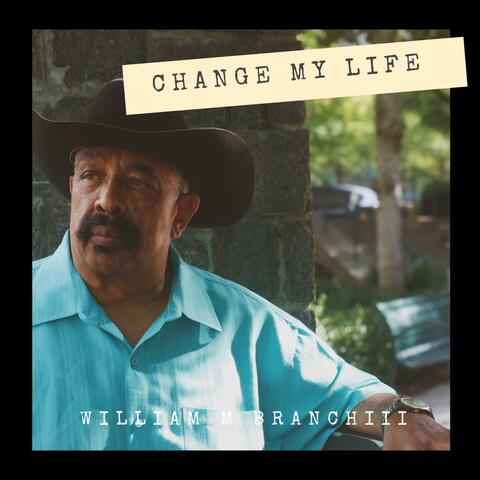 Change My Life