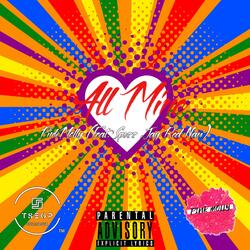 All Mine (feat. Jay Red Navi & PINKMOLLY)