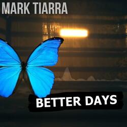 Better Days