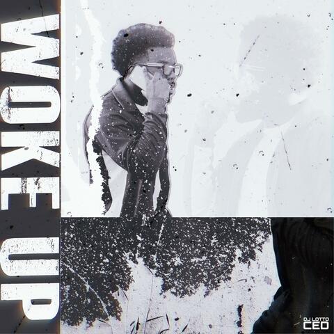 Woke Up