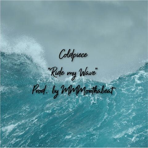 Ride My Wave