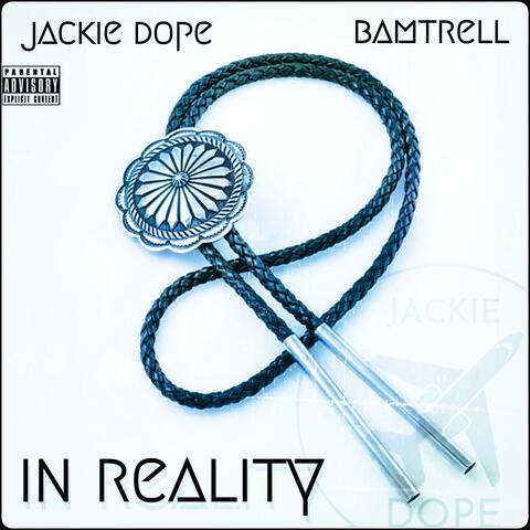 In Reality (feat. Bamtrell)