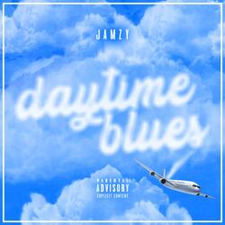 Daytime Blues