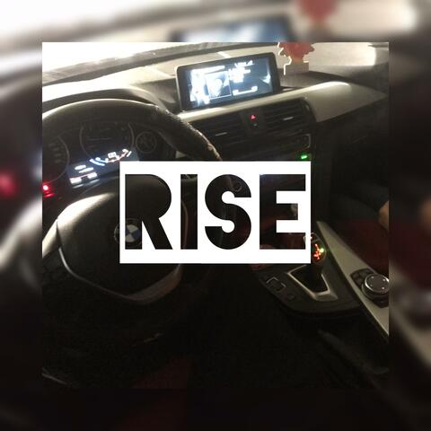 Rise