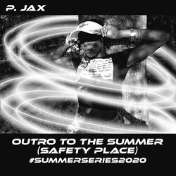 Outro to the Summer (Safety Place)