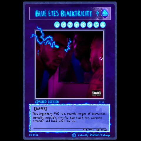 Blue Eyes Blacktricity