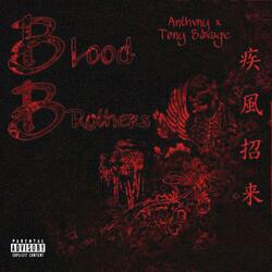 Blood Brothers (feat. Tony Savage)