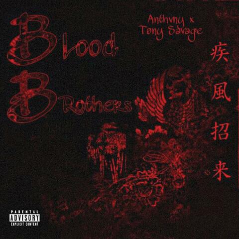Blood Brothers (feat. Tony Savage)
