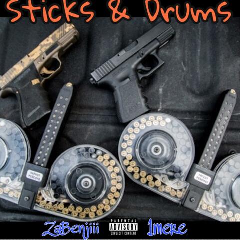 Sticks & Drums (feat. 1mere)