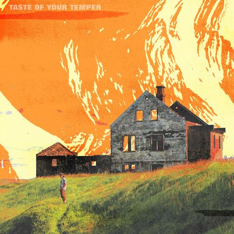 Taste of Your Temper