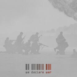We Declare War