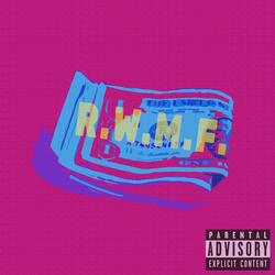 r.w.m.f. (feat. Datamosh)