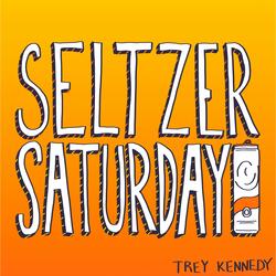 Seltzer Saturday