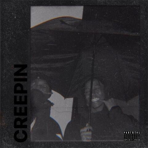 Creepin'
