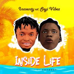Inside Life (feat. Seyi Vibez)