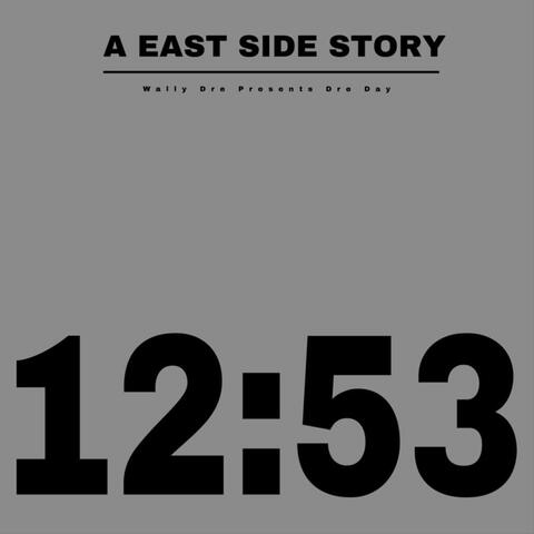12:53 (A East Side Story)