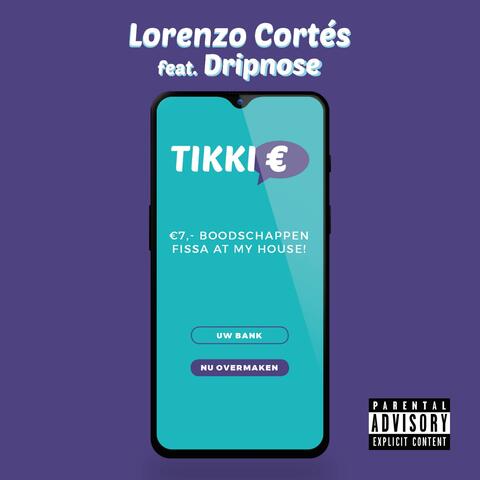 Tikkie (feat. Dripnose)