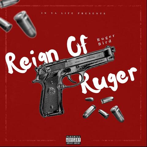 Reign of Ruger