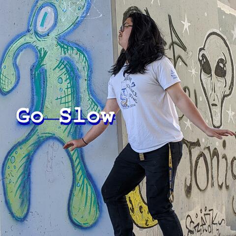 Go Slow