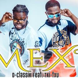 Mexi (feat. Txi-Txu)