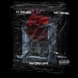 Hustler's Love (feat. Kaci Trevon)