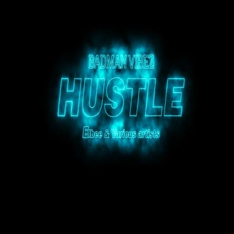 Hustle (Freestyle)