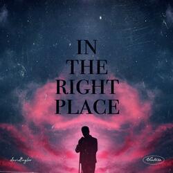 In the Right Place