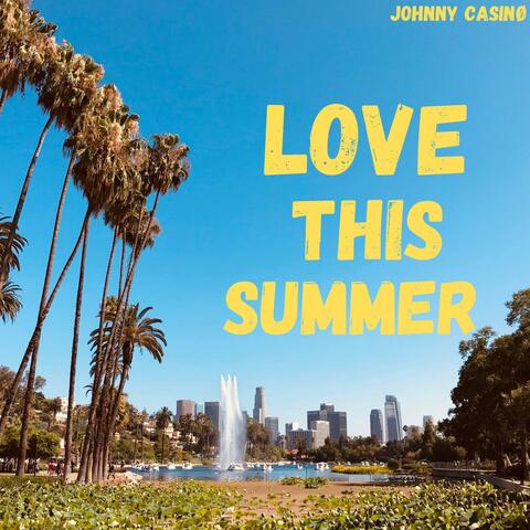 Love This Summer