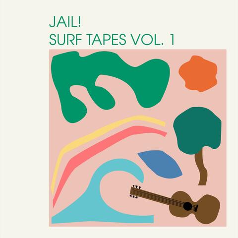 Surf Tapes Vol. I
