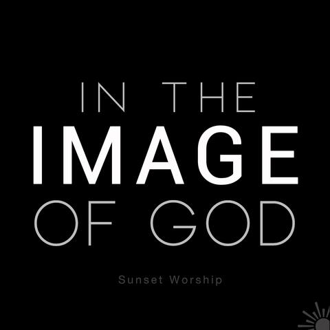 In the Image of God