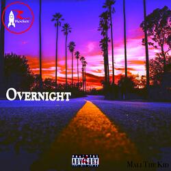 Overnight