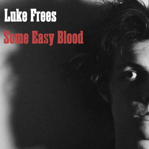 Some Easy Blood