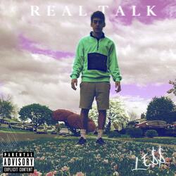 Real Talk (about?) [feat. Tayd]