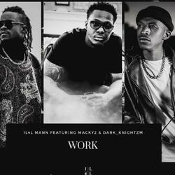 Work (feat. Dark Knight & Macky2)
