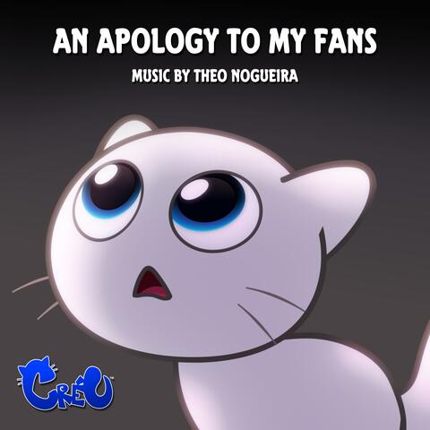 An Apology to My Fans (Original Short Film Soundtrack)
