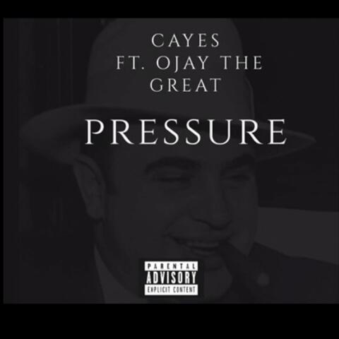 Pressure (feat. Ojay the Great)