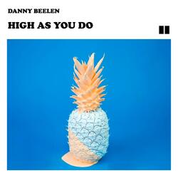 High As You Do