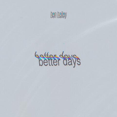Better Days