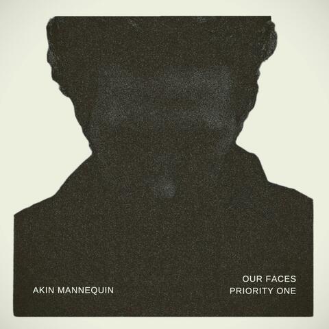 Our Faces / Priority One