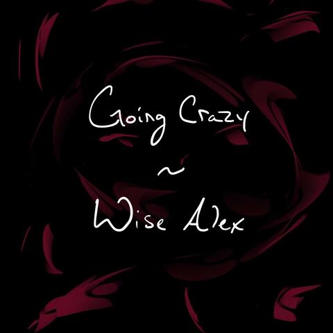 Going Crazy