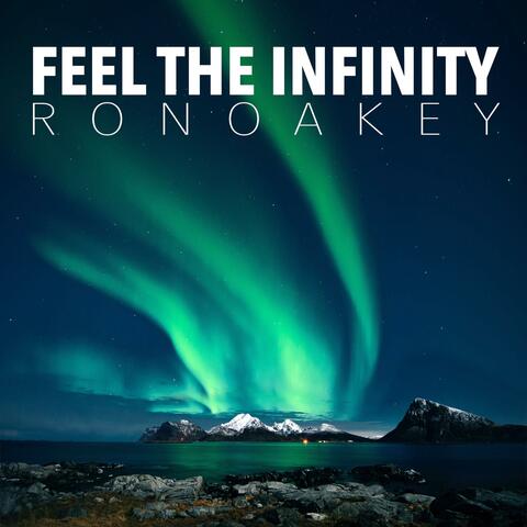 Feel the Infinity