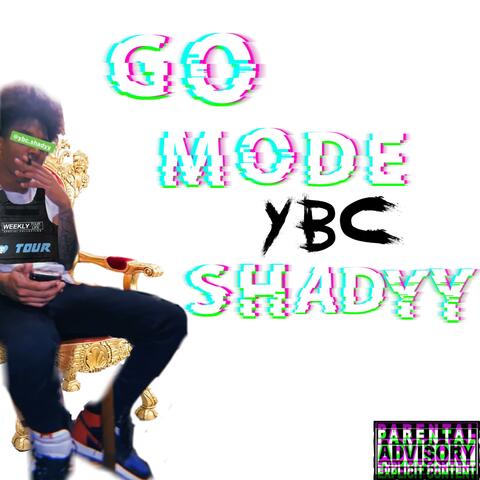 Go Mode (feat. Str8 Hustla)