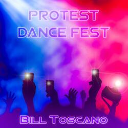 Protest Dance Fest (feat. Lynn Sharp Spears, Coachkevin54 & Mundy)