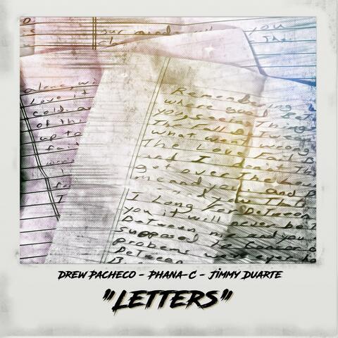 Letters (feat. Phana-C & Jimmy Duarte)