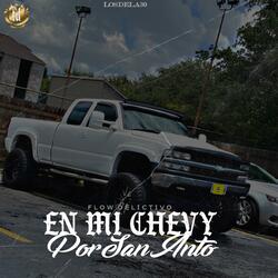En Mi Chevy Por San Anto
