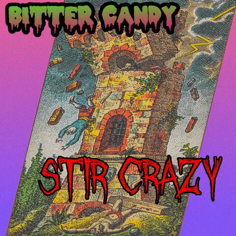 Stir Crazy