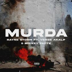Murda (feat. Verse Akalp & Mickey Factz)