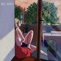 Don't Bother