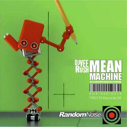 Mean Machine